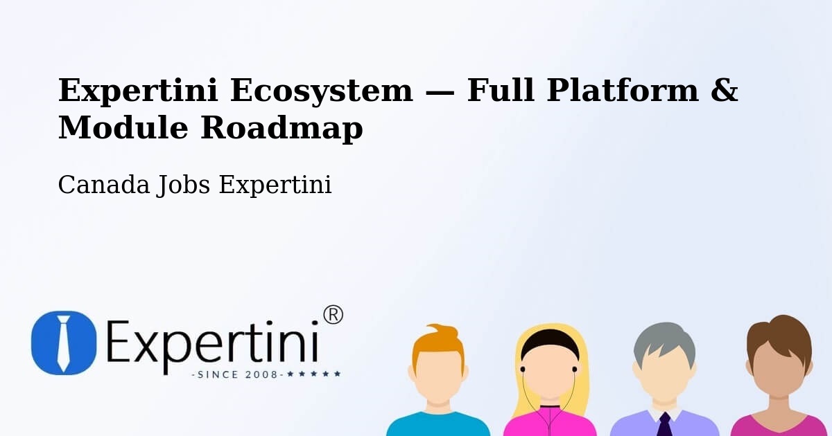 Expertini Ecosystem — Full Platform & Module Roadmap – Corner Brook